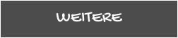 WEITERE