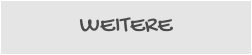 WEITERE